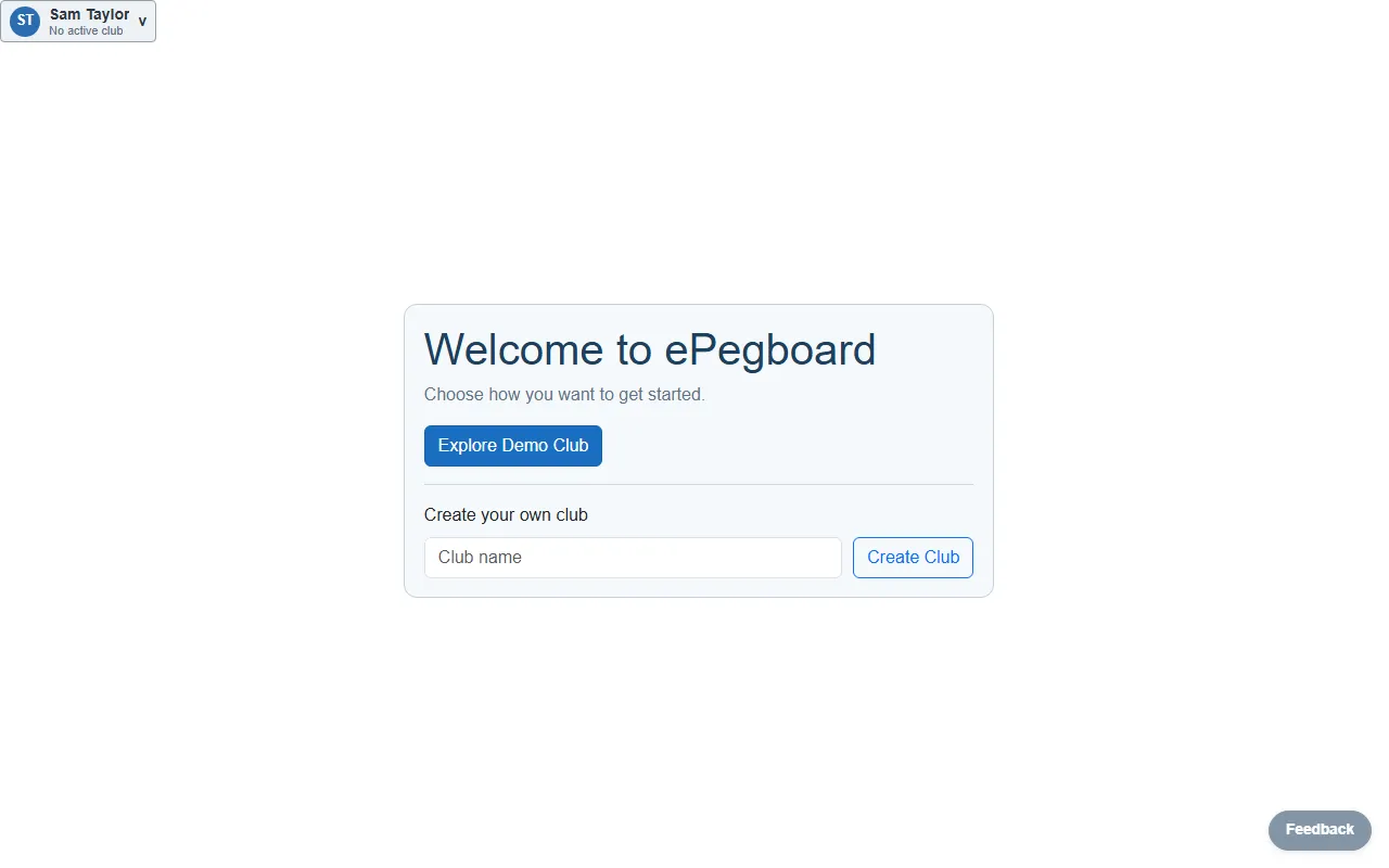 The Welcome to ePegboard screen: an Explore Demo Club button, and a Create your own club section with a Club name field and Create Club button.